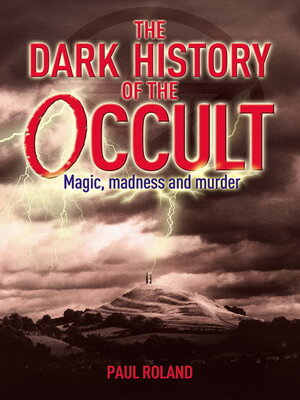 cover image of The Dark History of the Occult